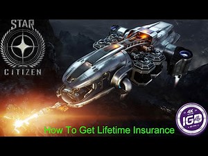 Star Citizen 3.17 Gameplay | How To Buy Your Ship With Lifetime Insurance | S1 Episode 2 | 4K