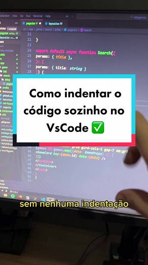 Dicas para Indentar Código Automaticamente no VS Code