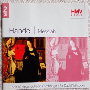 Handel - Choir Of King's College, Cambridge, Sir David Willcocks - Messiah