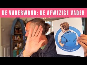 VADERWOND: hoe herken je een emotioneel AFWEZIGE VADER en wat zijn de effecten op je als kind?