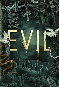 Evil: Season 2, Episode 11 | Cast and Crew  | Rotten Tomatoes