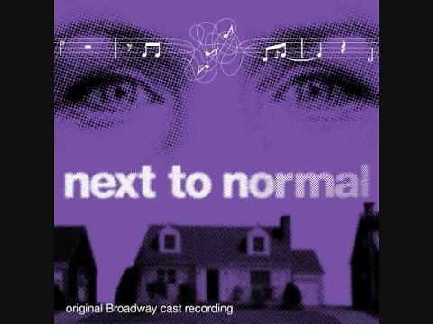 Next To Normal - I'm Alive