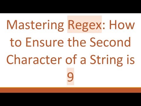 Mastering Regex: How to Ensure the Second Character of a String is 9