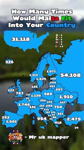 How Many Times Would Malta Fit Into Your Country #eroupe #mapping #viral #mrukball