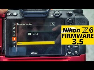 Nikon Z6 Firmware 3.5 REVIEW+INSTALLATION