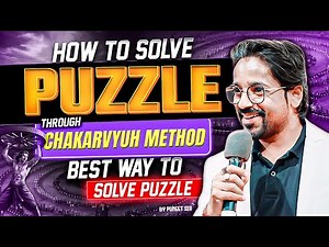 How to Solve Puzzle through Chakravyuh Method | Best Way to Solve Puzzles | Reasoning by Puneet Sir