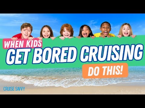 Cruising with Kids? Try These 15 Easy Parent-Led Activities!