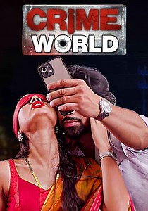 Crime World Season 1 - watch full episodes streaming online