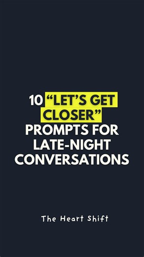The Heart Shift™ ♥︎ Love, Relationships, and Dating | ✨✨There’s something about late-night talks that make hearts open a little wider and love feel a little deeper. These prompts are perfect... | Instagram