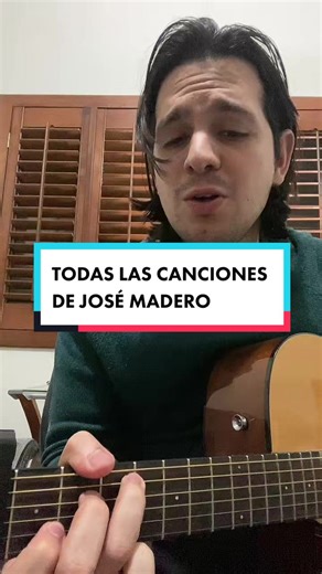 Cómo tocar canciones de José Madero en guitarra