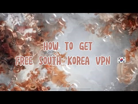 How to get free south korea vpn 🇰🇷 (for ios and android)