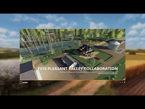 FS19 Pleasant Valley Collaboration 4x Map Fly Thru