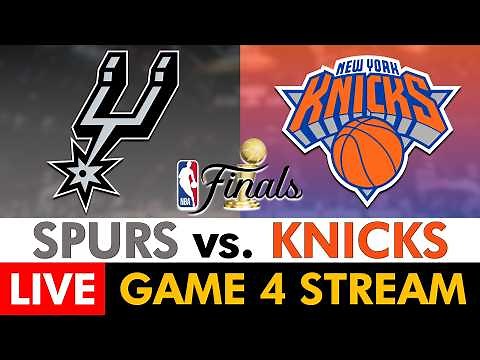 2026 NBA Finals Live: Spurs vs. Knicks Game 4 Live Streaming Scoreboard, Play-By-Play, Highlights