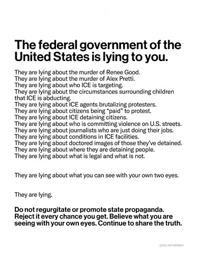It’s time to wake up and look at what’s actually happening, not what the government is telling you. We can’t fight hate if we refuse to name it for what it is. What ICE is doing does not match the story being sold to the public, and real people are being harmed and killed in the process. If you believe yourself to be a decent and compassionate person, this is the moment to step back, see clearly, and confront what is truly happening in this country. Thank you @so informed for creating this and g