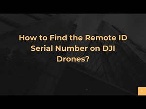 How to Find the Remote ID Serial Number on DJI Drones?