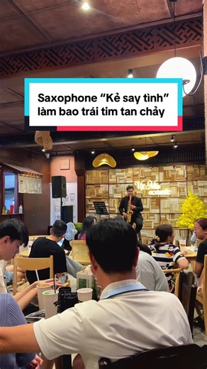 Saxophone ‘Kẻ say tình’ Gợi Cảm Xóa Tan Nỗi Nhớ