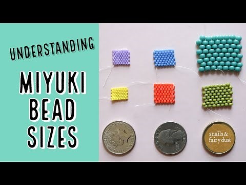 Understanding Miyuki Bead Sizing