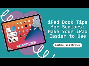 iPad Dock Tips for Seniors: Make Your iPad Easier to Use