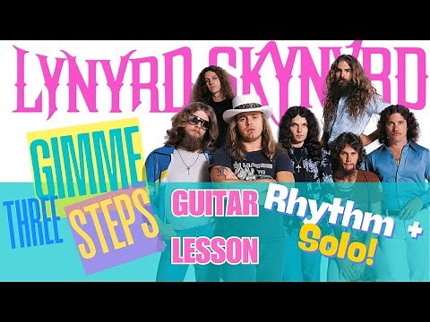 Gimme 3 Steps Lynyrd Skynyrd Rhythm & Solo | Guitar Lesson | Tutorial