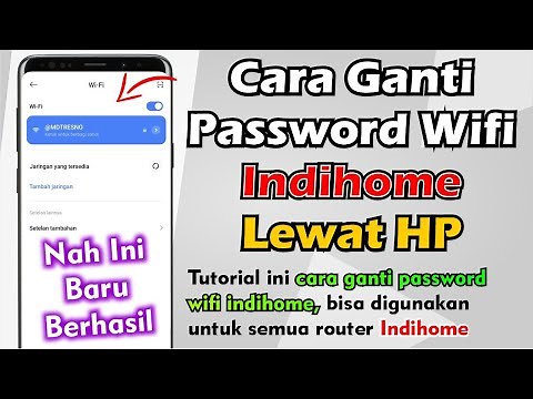 Cara Ganti Password Wifi Indihome Lewat HP