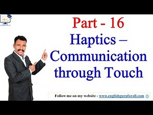 16. Haptics # Business Communication # Communication Skills