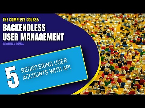 Registering User Accounts with API | User Management Course | Pt. 5