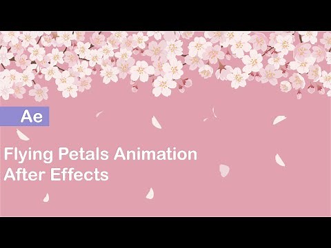Flying Petals Animation (CC Cylinder) : Cherry Blossom After Effects Tutorial