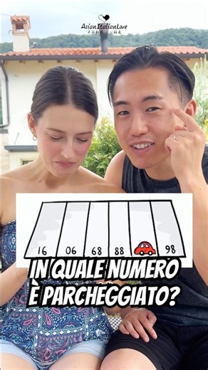 La macchina in che numero è parcheggiata? #indovinelli #vitadicoppia #fidanzati #AsianItalianLove