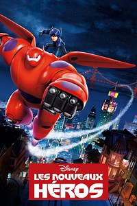 VOIR~ Les Nouveaux Héros Streaming VF [FR] Complet Gratuit | Français VOSTFR - Streaming VF [FR] Complet Gratuit | Français VOSTFR