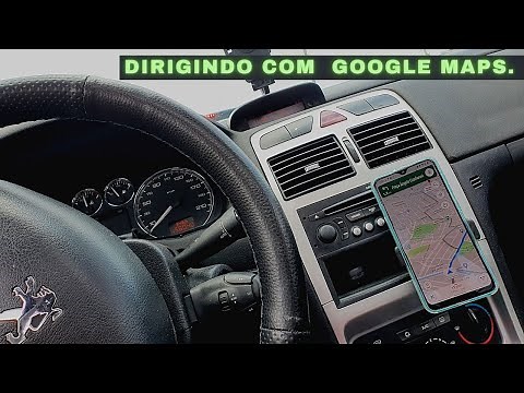 Navegando com GPS GOOGLE MAPS no carro.