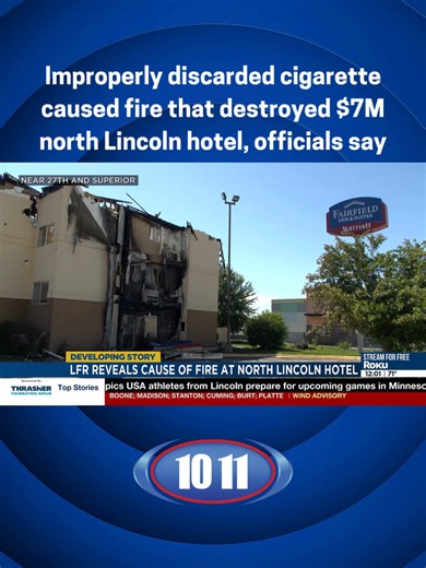 Lincoln hotel fire cause: improperly discarded cigarette confirmed