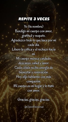 Bendice tu cuerpo y manifiesta lo que deseas ✨
