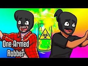 2 DEBILI VS WLEWANIE KWASU DO WODY | ONE ARMED ROBBER