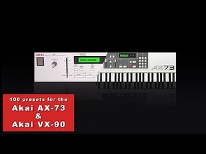 Akai AX-73 & VX-90 - 100 patches - Demo