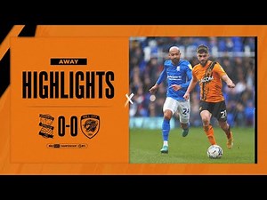 Birmingham City 0-0 Hull City | Highlights | Sky Bet Championship