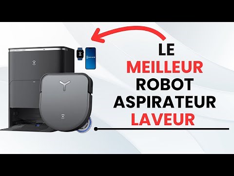 🥇TOP 4 : Meilleur Robot Aspirateur Laveur 2025 – Le Ménage Sans Effort à la Maison !