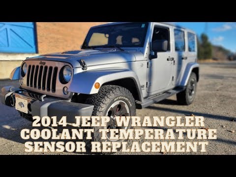 2014 Jeep Warngler coolant temperature sensor replacement