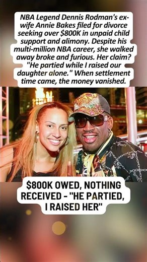 Dennis Rodman's costly divorce, NBA icon reportedly owes $800,000!