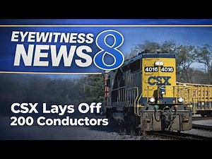 CSX Layoffs Effect Hundreds