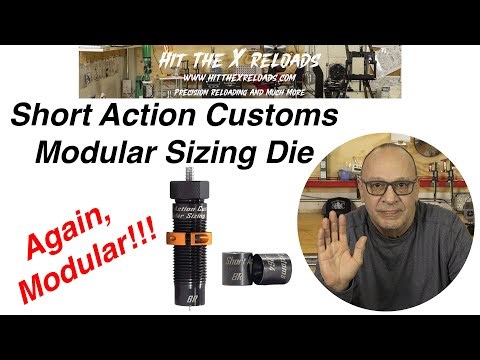 Short Action Customs Modular Sizing Die "The BEST"