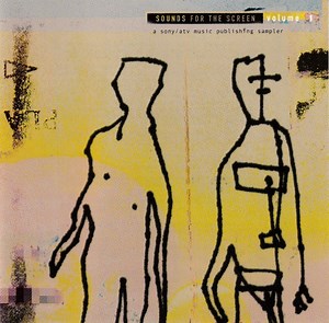 Various - Sounds For The Screen Volume 1: A Sony/ATV Music Publishing Sampler