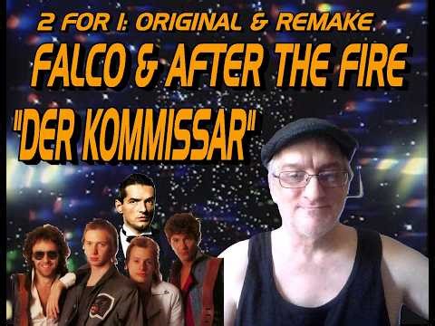 2 FOR 1... GERMAN AND ENGLISH VERSIONS! - Der Kommissar - Falco (German) & After The Fire (English)