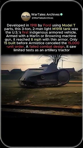 Ford M1918 Tank – America’s First Homegrown WWI Tank