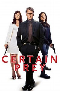 Certain Prey (2011) - Movie