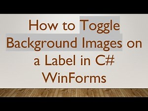 How to Toggle Background Images on a Label in C# WinForms