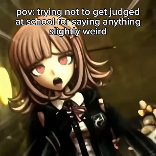 anyone else?.. js me?… ok.. #danganronpa #danganronpav2 #chiakinanami #anime #relatable #schoollife