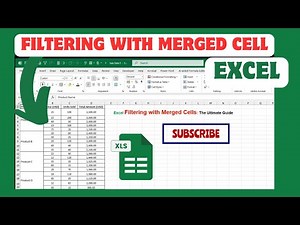 Excel Filtering With Merged Cells The Ultimate Guide
