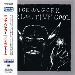 Mick Jagger = ミック・ジャガー - Primitive Cool = プリミティブクール