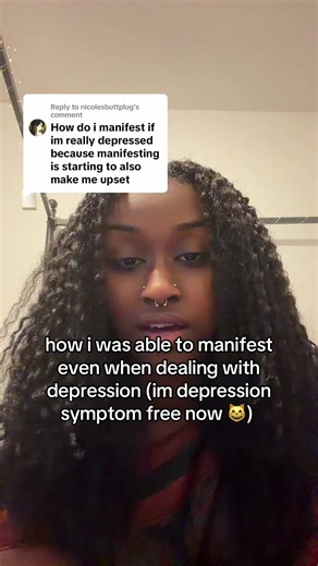 How I Manifested While Depressed — Manifestation Tips for Depression