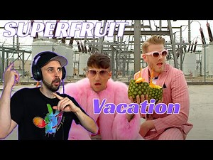 THE FASHION! Superfruit REACTION! - Vacation